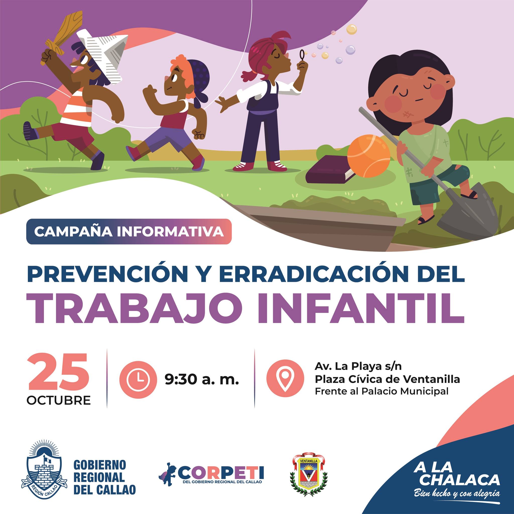 CAMPAA INFORMATIVA - PREVENCIN Y ERRADICACIN DEL TRABAJO INFANTIL
